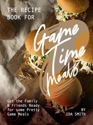 cover image of The Recipe Book for Game Time Meals